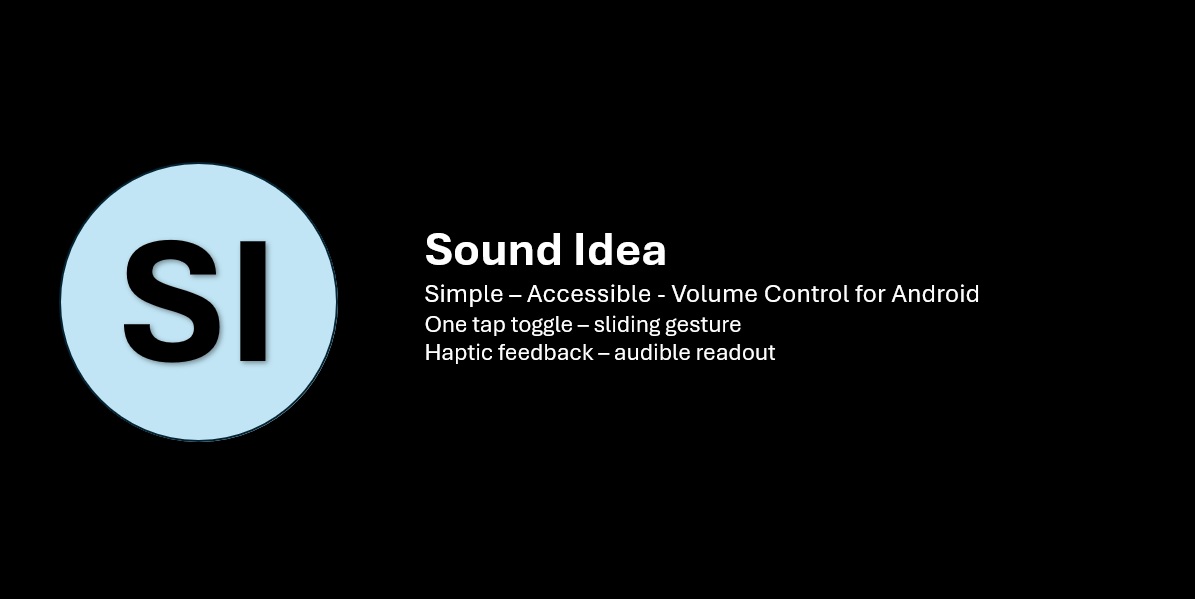 Sound Idea – Simple, tactile volume control for Android